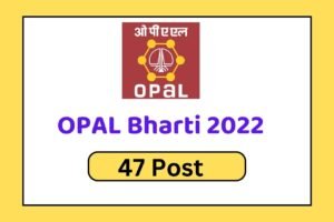 OPAL Bharti 2022