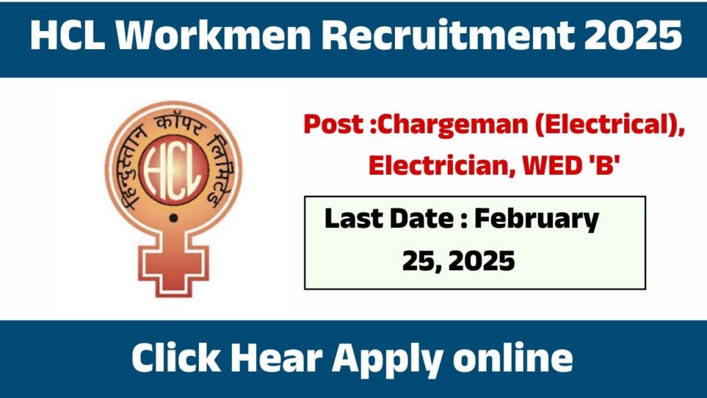  HCL Workmen Recruitment 2025 