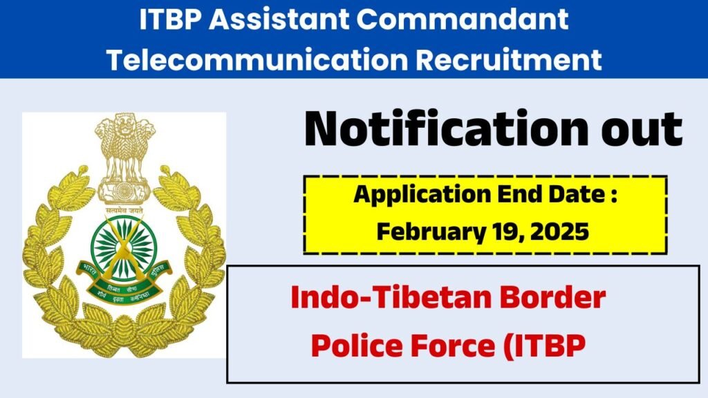 ITBP Assistant Commandant Telecommunication Recruitment 2025
