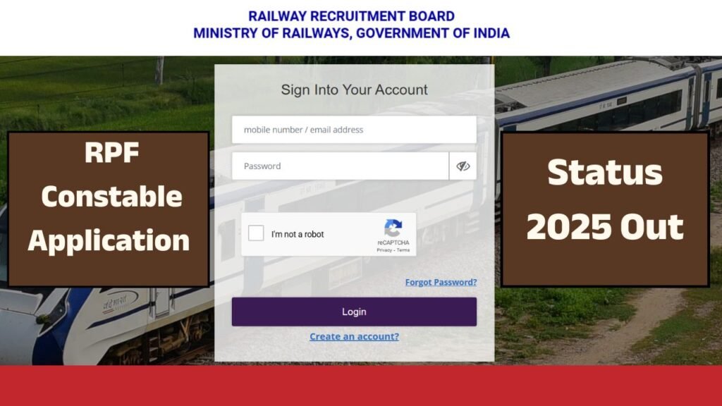 RPF Constable Application Status 2025