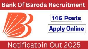 Bank Of Baroda Recruitment 2025