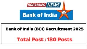 Bank of India (BOI) Recruitment 2025