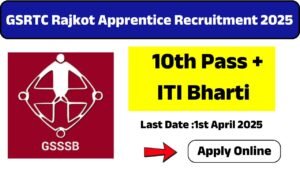 GSRTC Rajkot Apprentice Recruitment 2025
