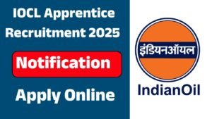 IOCL Apprentice Recruitment 2025